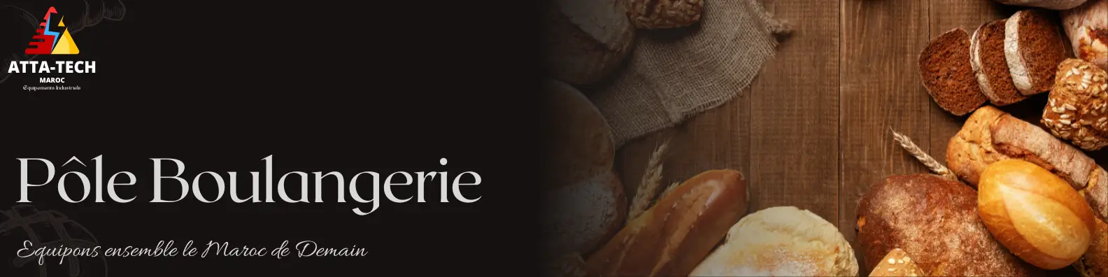 Atta-Tech Maroc - Pôle Boulangerie